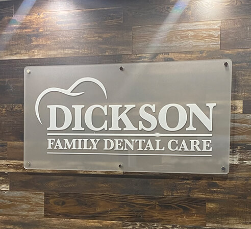 Dickson Family Dental Care sign